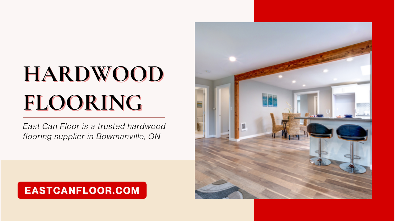hardwood flooring Bowmanville